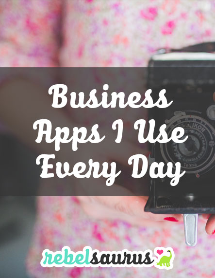 Business Apps I Use Every Day