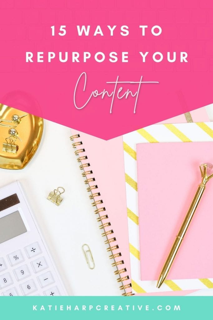 Ways to Repurpose Your Content