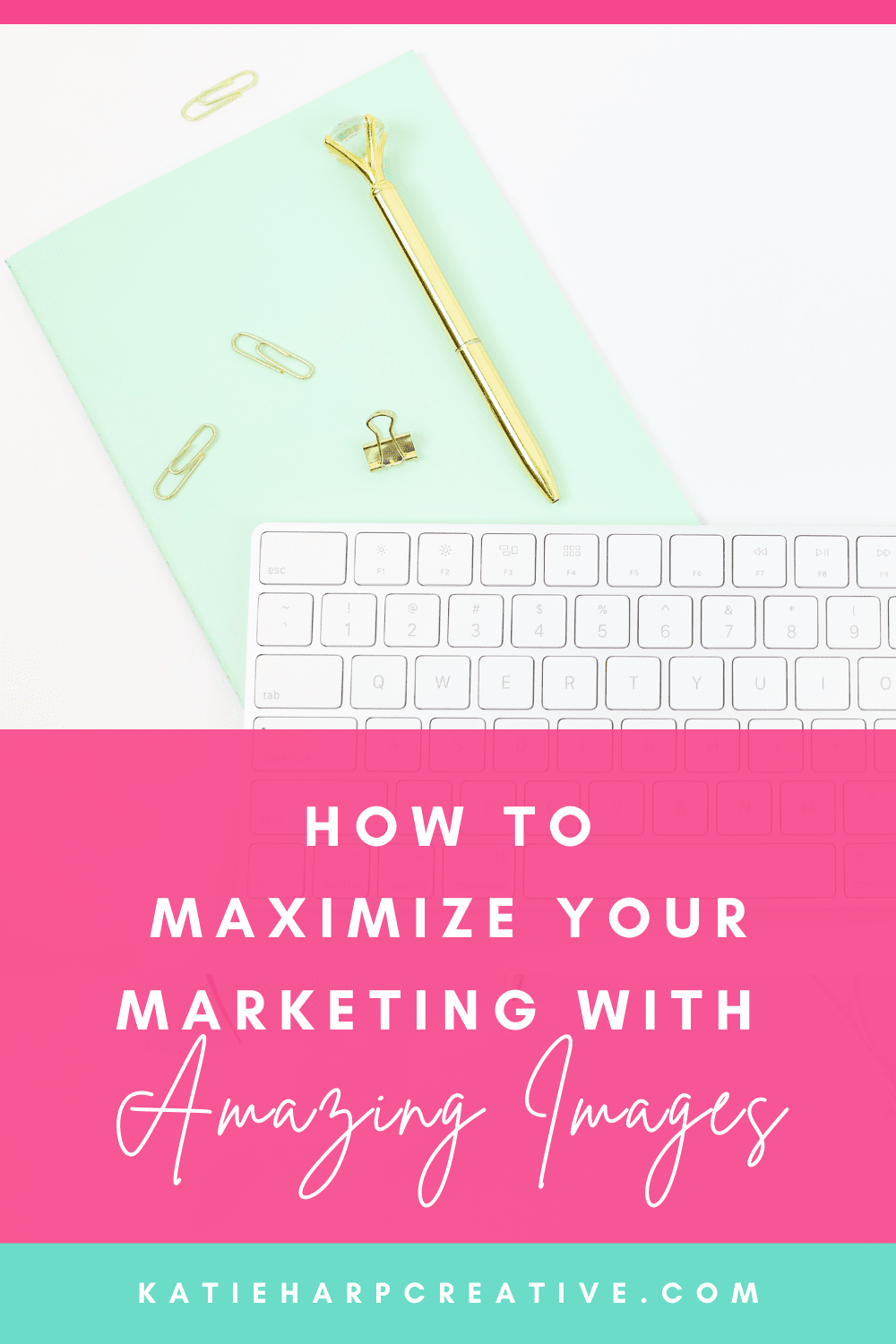 How To Maximize Your Marketing With Amazing Images