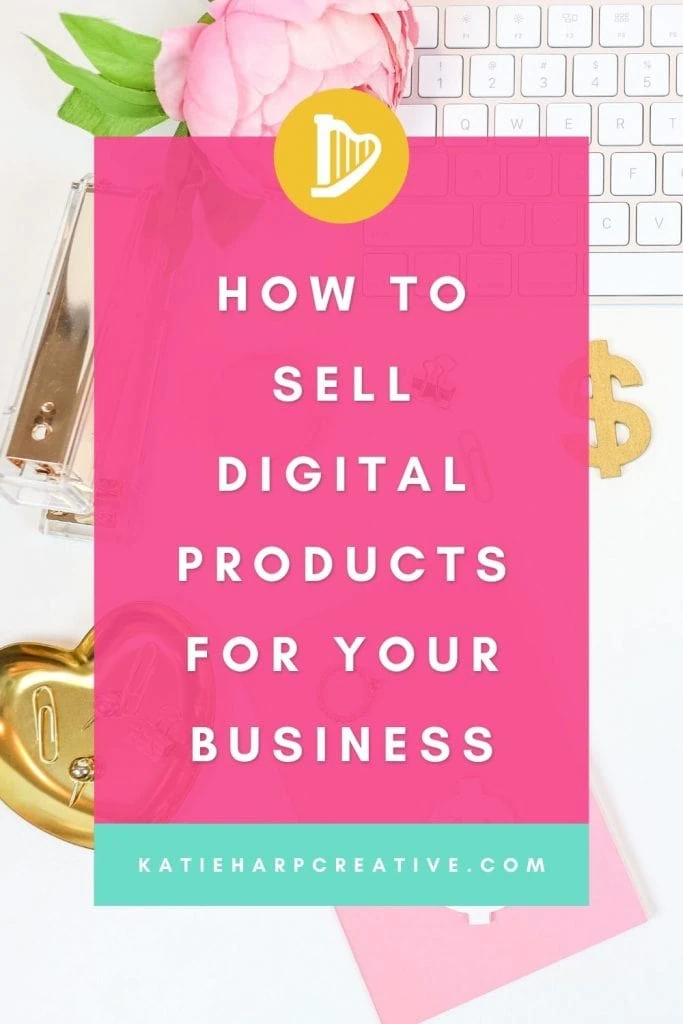 How to Sell Digital Products for Your Business