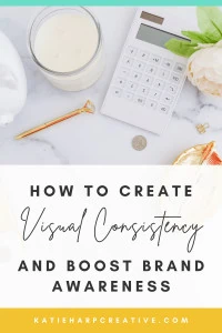 How Visual Consistency Helps Your Branding