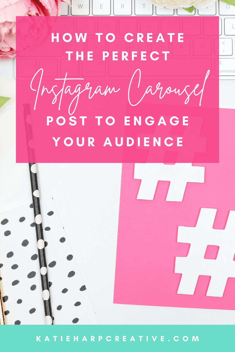How To Create The Perfect Instagram Carousel Post To Engage Your Audience