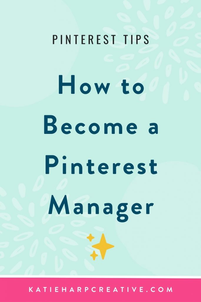 How to Become a Pinterest Manager