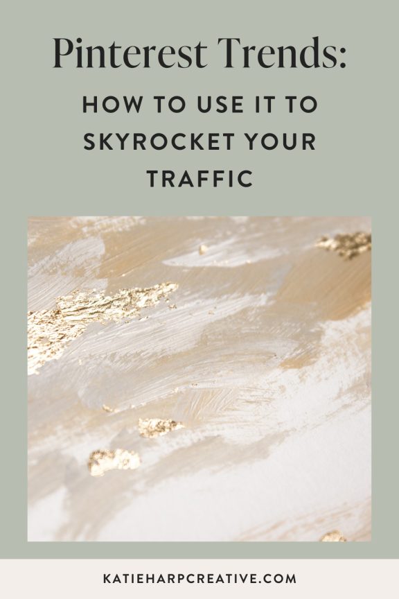 How to Use Pinterest Trends to Increase Your Traffic How to Use Pinterest Trends to Increase Your Traffic