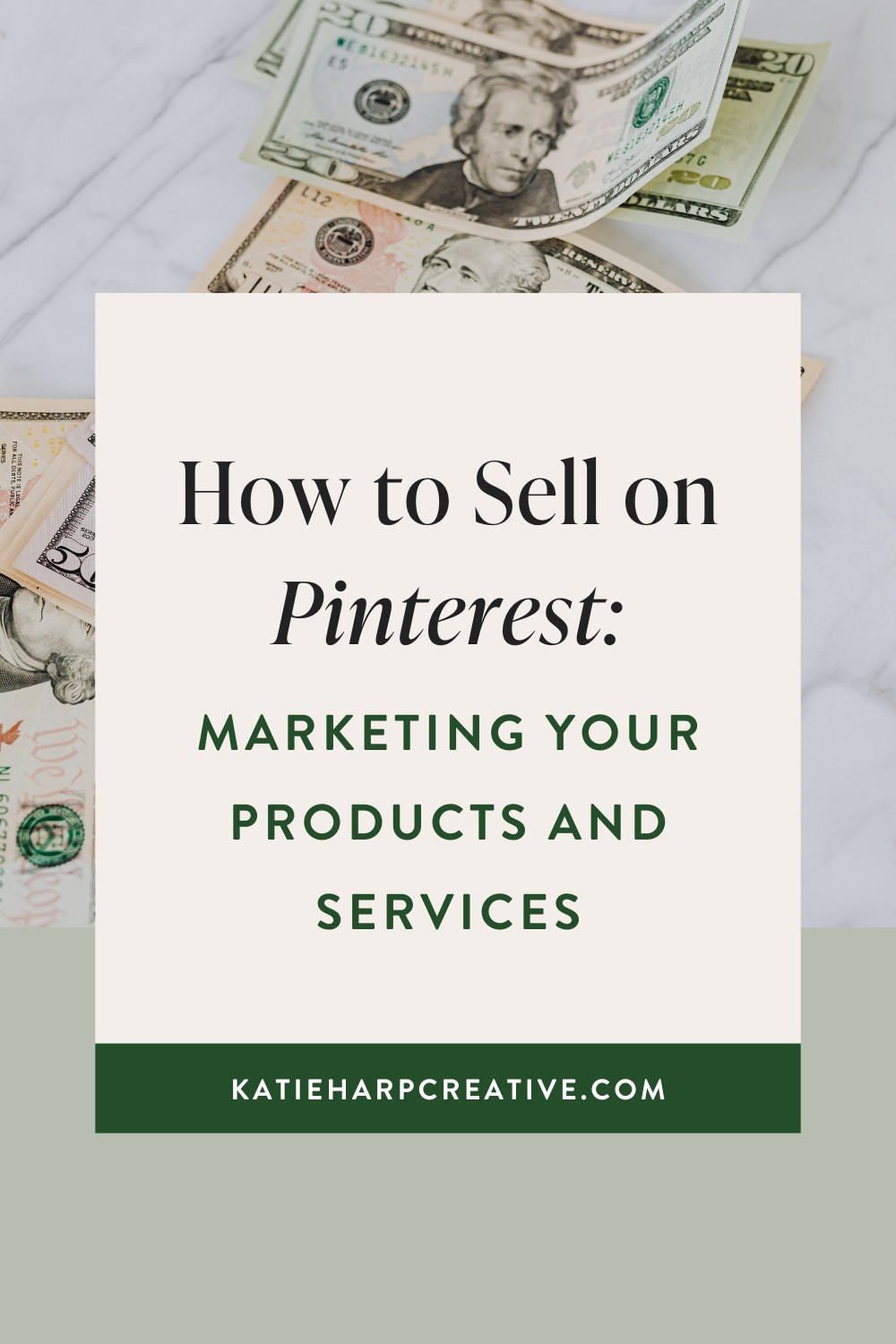 How to Sell on Pinterest: Marketing Your Products and Services
