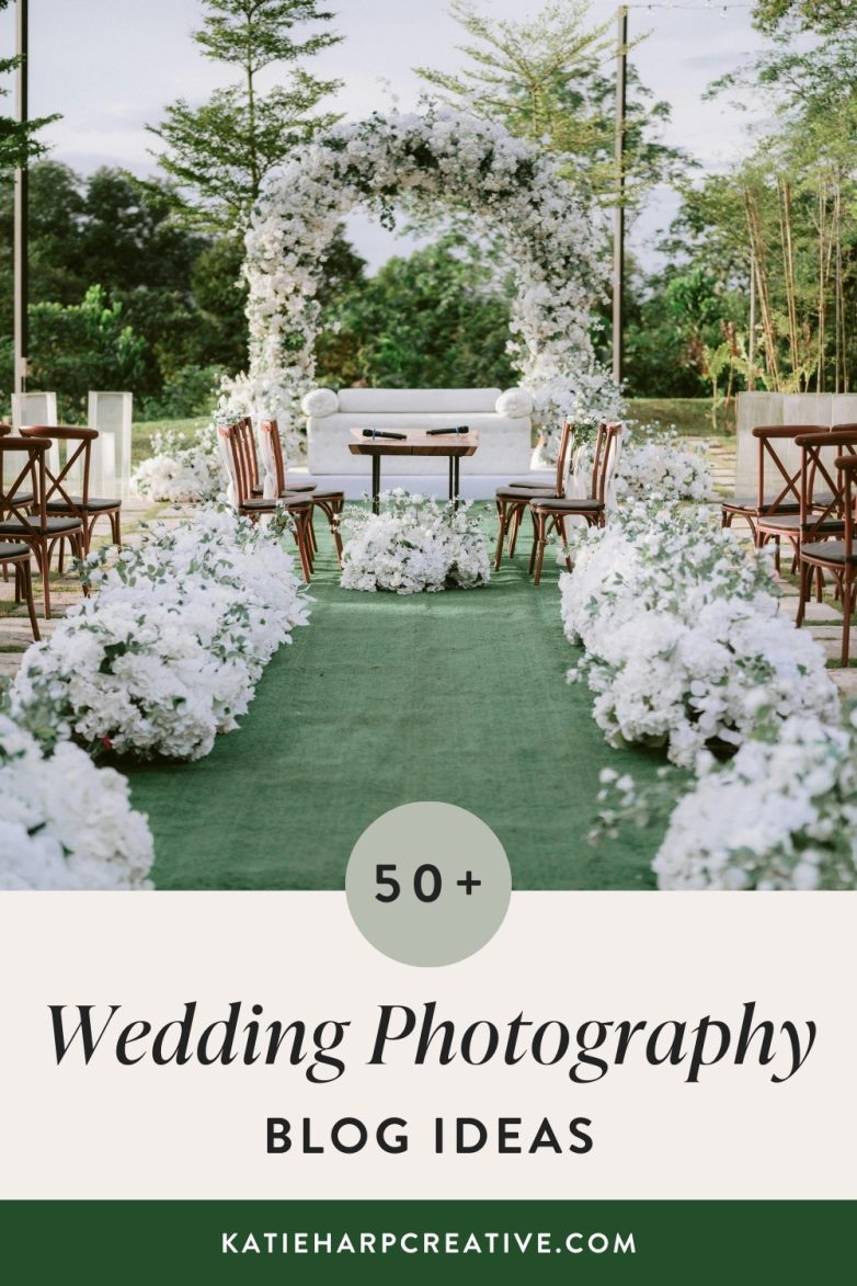 Wedding Photography Blog Ideas