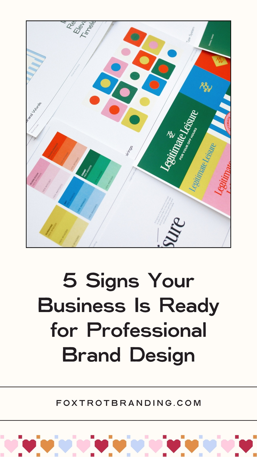 5 Signs Your Business Is Ready for Professional Brand Design